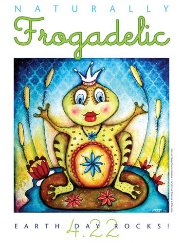Naturally Frogadelic - Earth Day Poster by Susan Newman, founder, Frogs Are Green, Illustration courtesy Mary Ann Farley