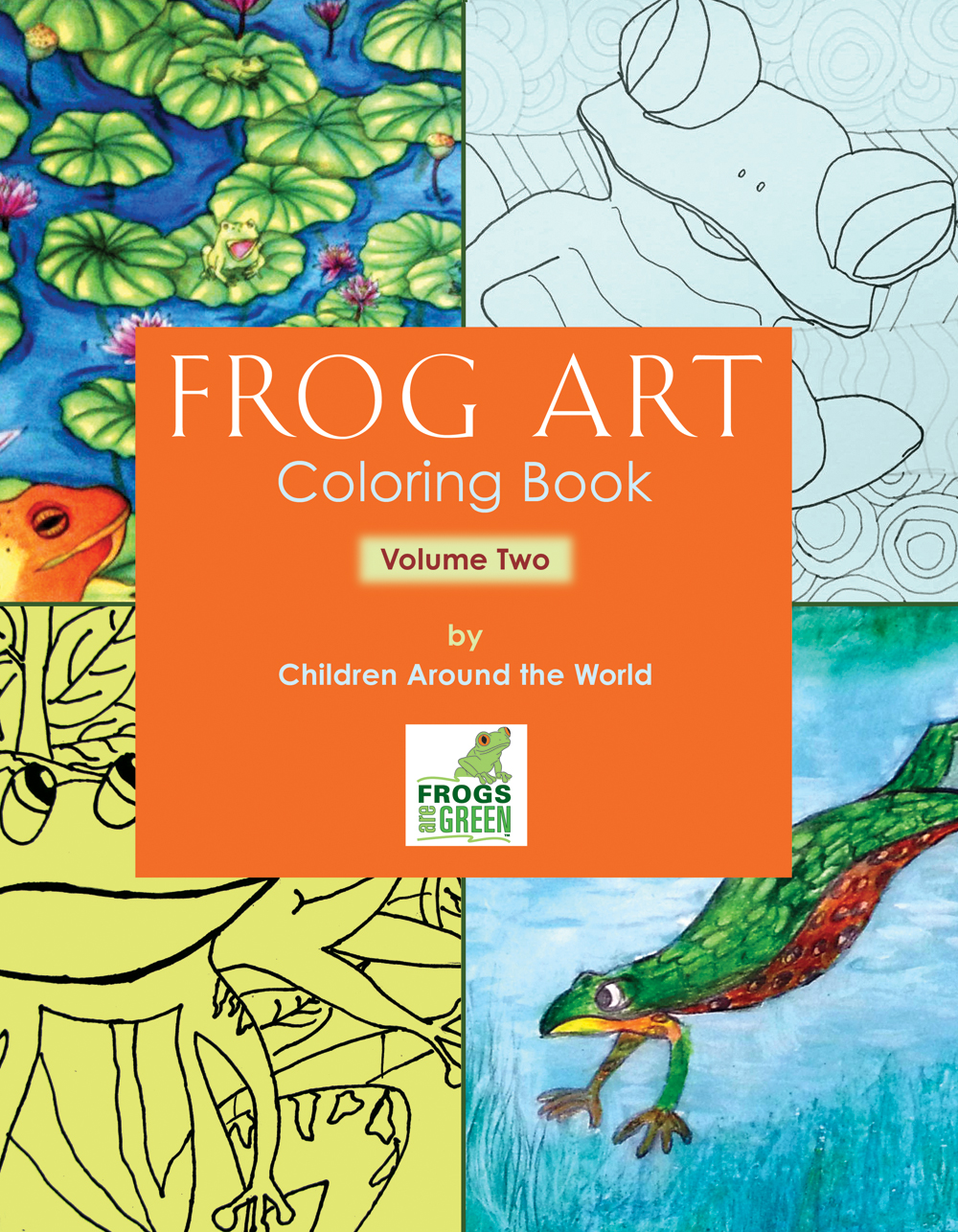 FROG ART coloring book volume two by Frogs Are Green